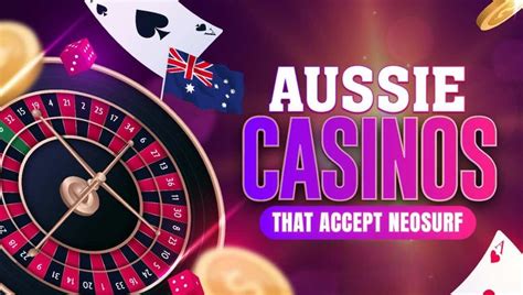 australian casinos that accept neosurf,best neosurf casino australia